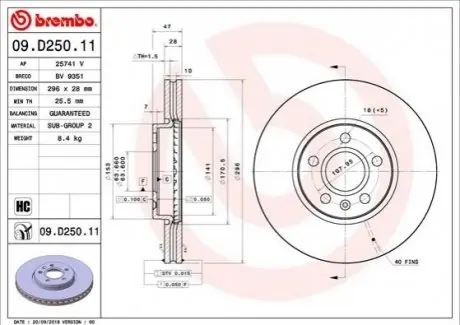Диск гальмівний передн Лів/Прав VOLVO S60 III, S90 II, V60 II, V90 II 2.0-2.0H 03.16 BREMBO 09D25011