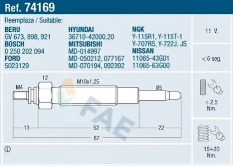 Свічка накалу HYUNDAI GALLOPER I, GALLOPER II, H-1, H-1 / STAREX, H100, MITSUBISHI COLT III, GALANT IV, L 300 / DELICA II, L 300 III, L200, PAJERO I, PAJERO II, PAJERO SPORT I 1.8D-4.2D 09.80- FAE 74169